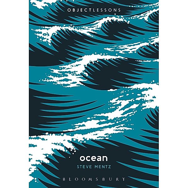 Ocean / Object Lessons, Steve Mentz