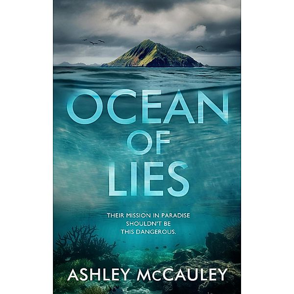 Ocean of Lies, Ashley McCauley