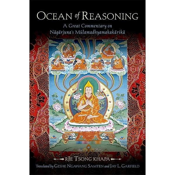 Ocean of Reasoning, Tsong khapa