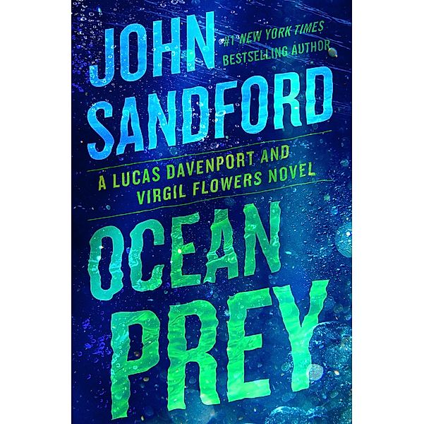 Ocean Prey / A Prey Novel Bd.31, John Sandford