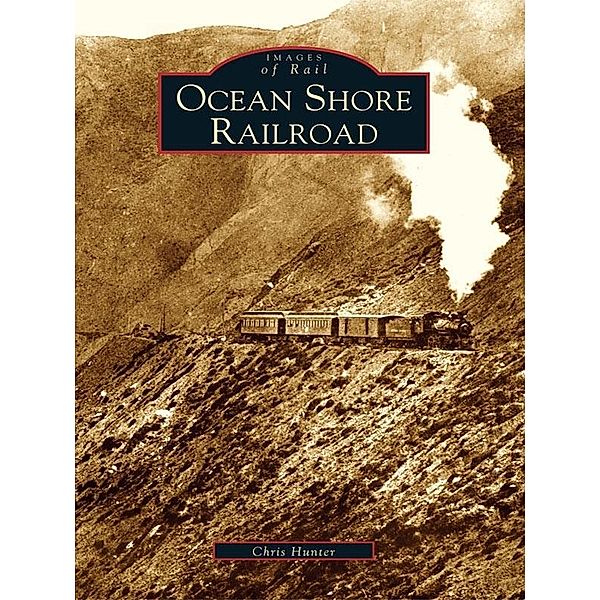 Ocean Shore Railroad, Chris Hunter