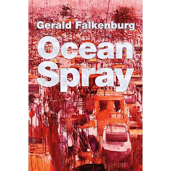 Ocean Spray, Gerald Falkenburg