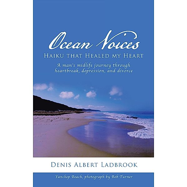 Ocean Voices, Denis Albert Ladbrook