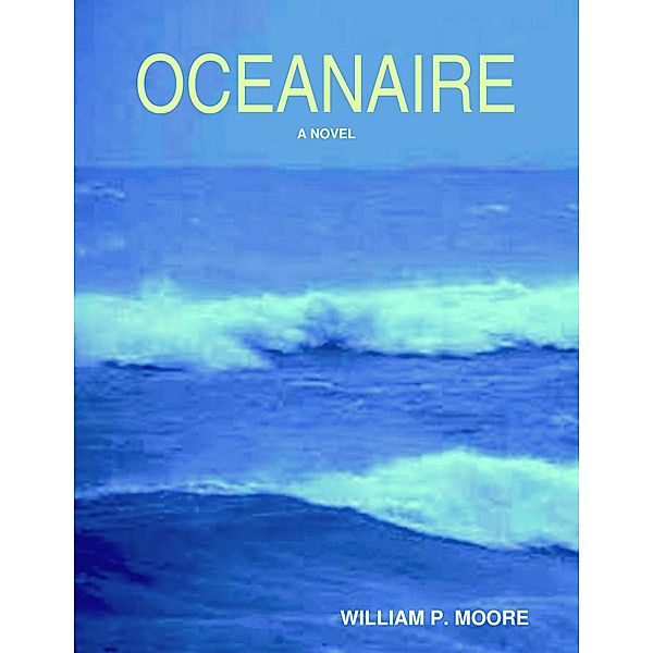 Oceanaire, William P. Moore