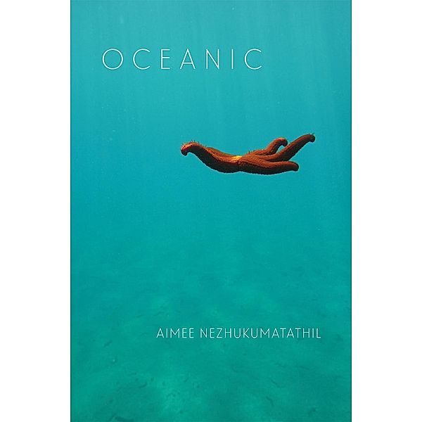 Oceanic, Aimee Nezhukumatathil