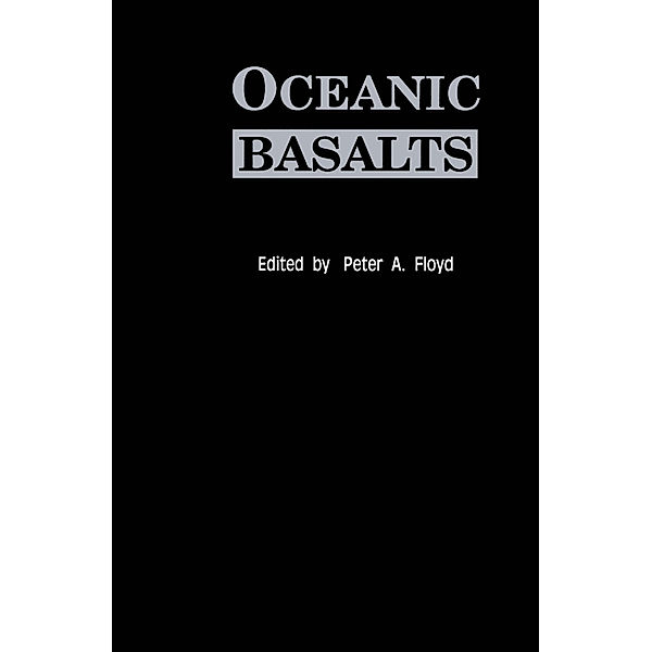 Oceanic Basalts, P. A. Floyd