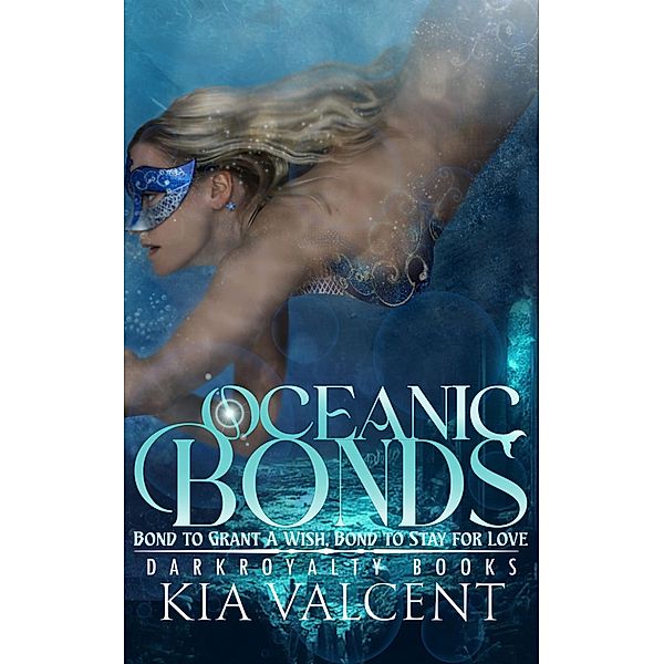 Oceanic Bonds, Kia Valcent