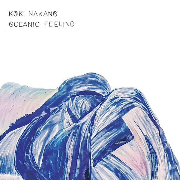 Oceanic Feeling, Koki Nakano