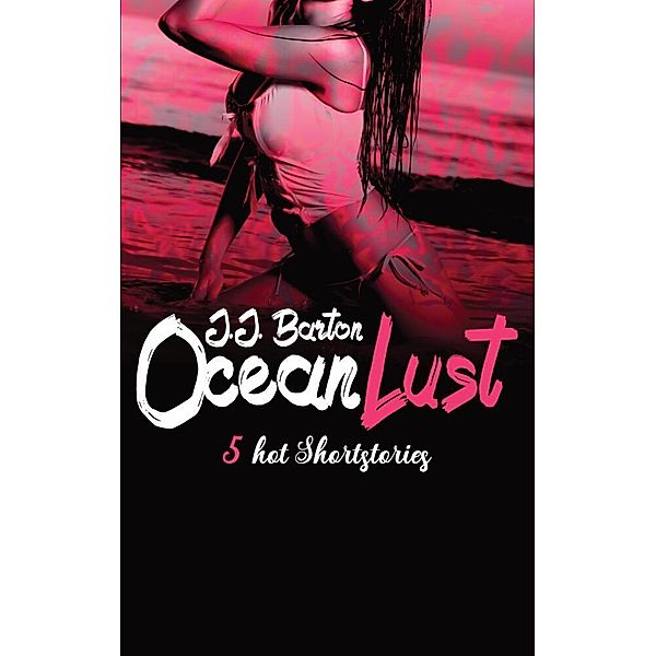 OceanLust, J.J. Barton