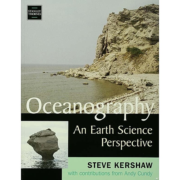 Oceanography: an Earth Science Perspective, Andy Cundy, Steve Kershaw