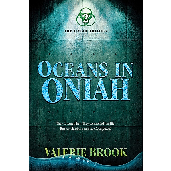 Oceans In Oniah (The Oniah Trilogy, #2) / The Oniah Trilogy, Valerie Brook