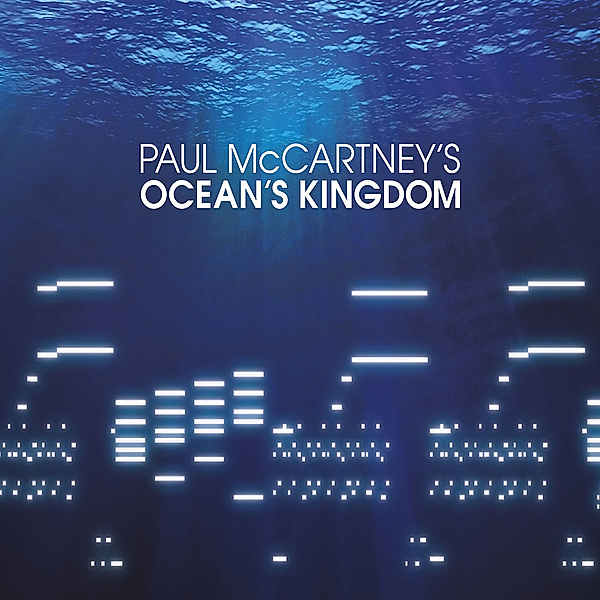 Ocean's Kingdom, Paul McCartney