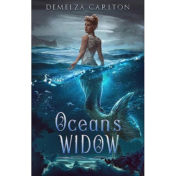 Ocean's Widow (Siren of War, #2) / Siren of War, Demelza Carlton