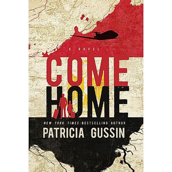 Oceanview Publishing: Come Home, Patricia Gussin