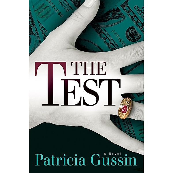 Oceanview Publishing: The Test, Patricia Gussin