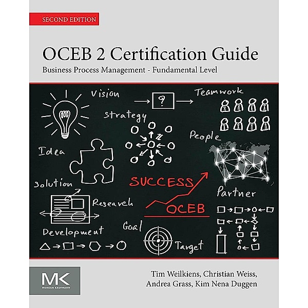 OCEB 2 Certification Guide, Tim Weilkiens, Christian Weiss, Andrea Grass, Kim Nena Duggen