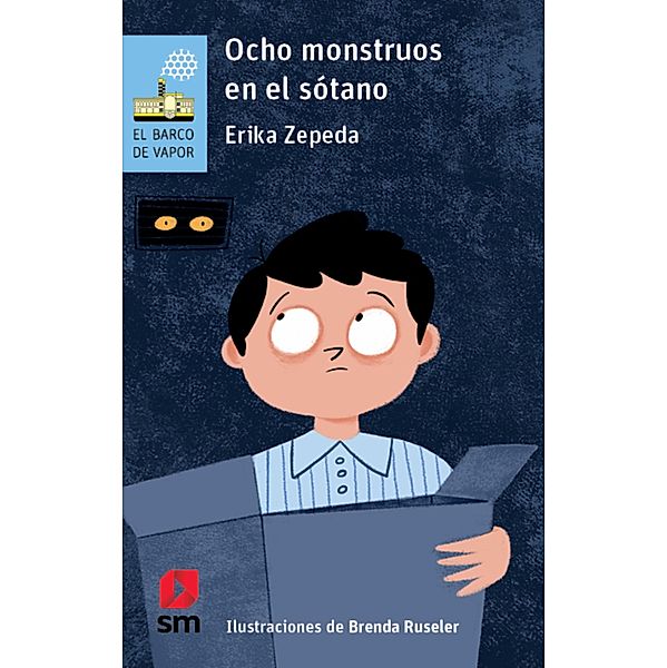 Ocho monstruos en el sótano / El Barco de Vapor Serie azul Bd.203, Erika Zepeda