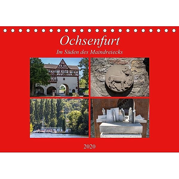 Ochsenfurt im Süden des Maindreiecks (Tischkalender 2020 DIN A5 quer), Hans Will