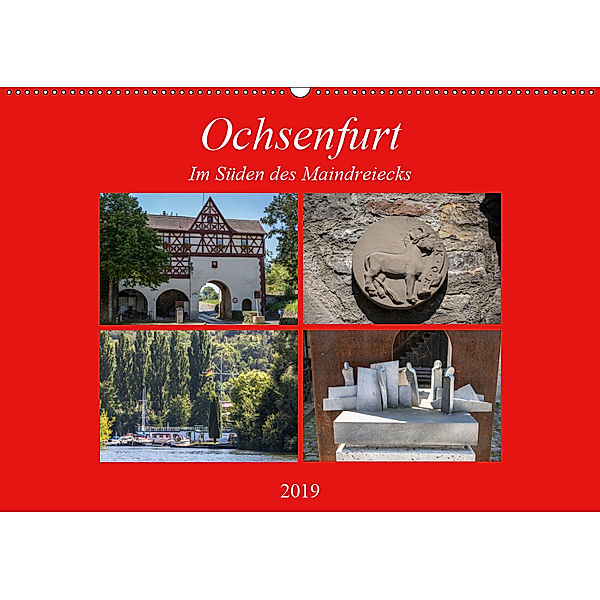Ochsenfurt im Süden des Maindreiecks (Wandkalender 2019 DIN A2 quer), Hans Will