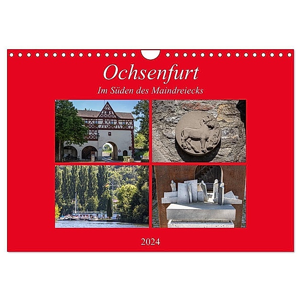 Ochsenfurt im Süden des Maindreiecks (Wandkalender 2024 DIN A4 quer), CALVENDO Monatskalender, hans will