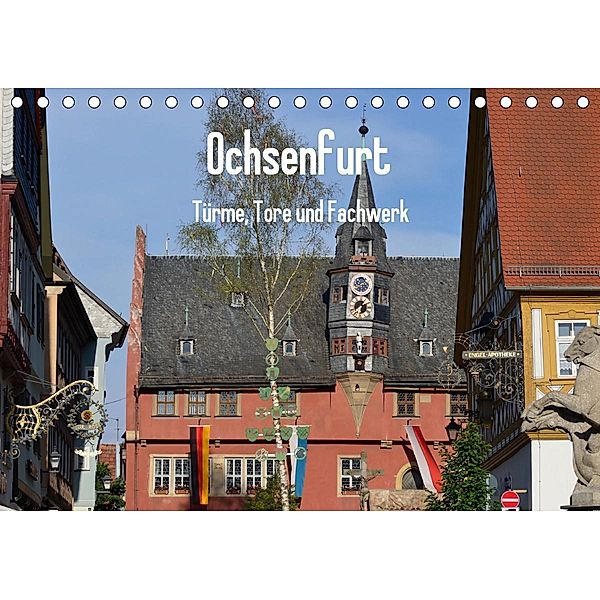 Ochsenfurt - Türme, Tore und Fachwerk (Tischkalender 2020 DIN A5 quer), Richard Oechsner