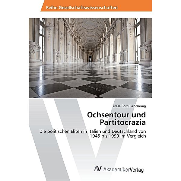 Ochsentour und Partitocrazia, Teresa Cordula Schönig