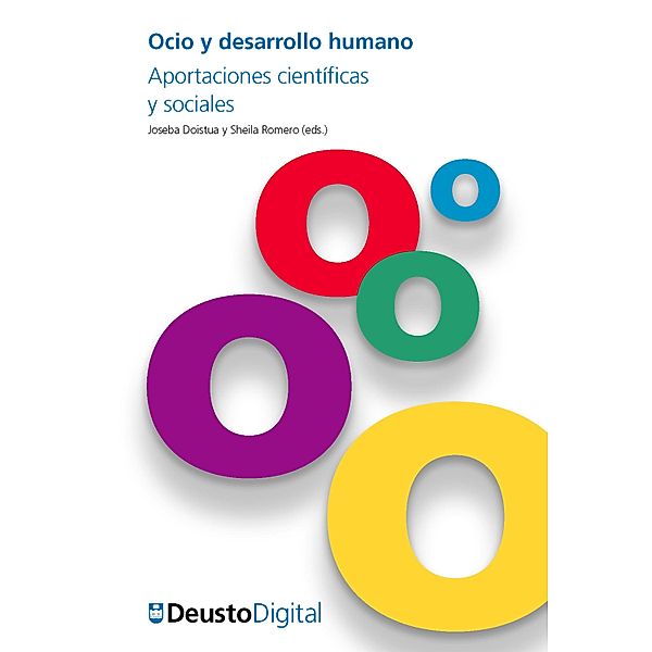 Ocio y desarrollo humano / Documentos de Estudios de Ocio Bd.63