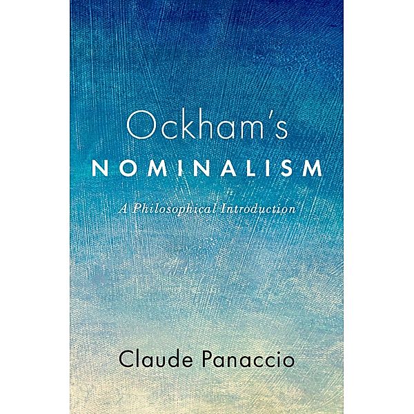 Ockham's Nominalism, Claude Panaccio