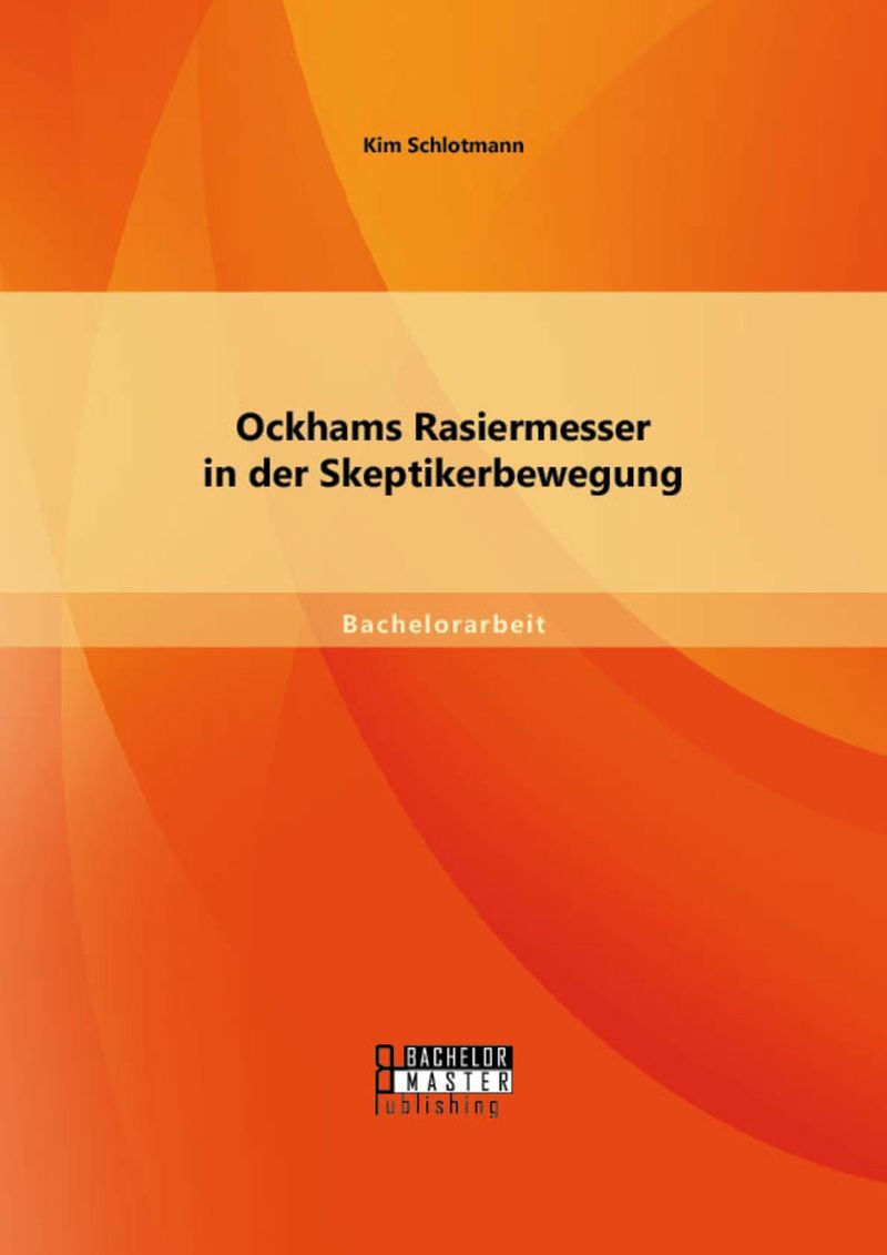 Ockhams Rasiermesser in der Skeptikerbewegung eBook v. Kim Schlotmann |  Weltbild