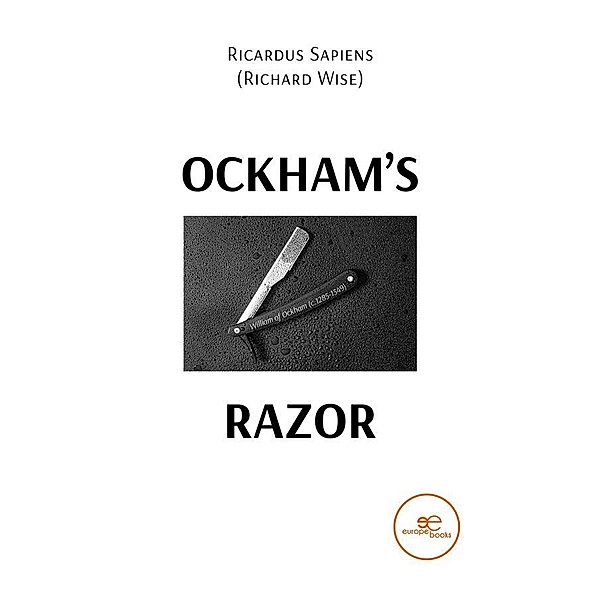 Ockham's Razor, Ricardus Sapiens