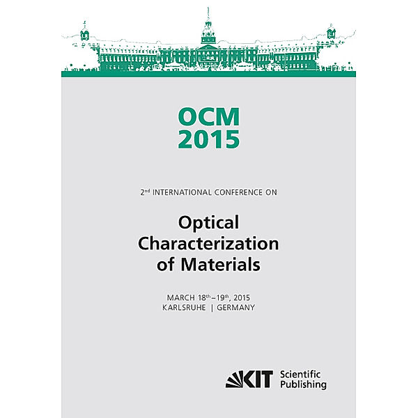 OCM 2015 - Optical Characterization of Materials - conference proceedings, Jürgen Beyerer