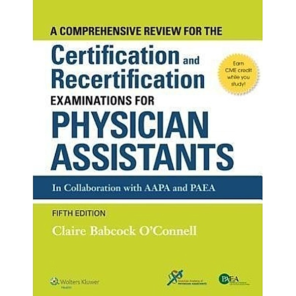 O'Connell, C: Certification Exam. for Physician Assistants, Claire Babcock O'Connell