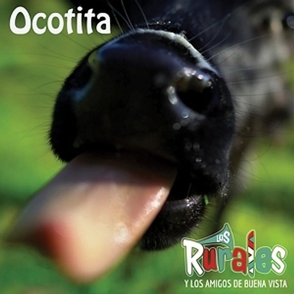 Ocotita, Los Rurales