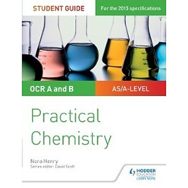 OCR A-level Chemistry Student Guide, Nora Henry