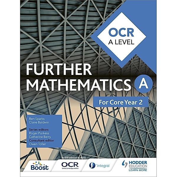OCR A Level Further Mathematics Core Year 2, Ben Sparks, Claire Baldwin