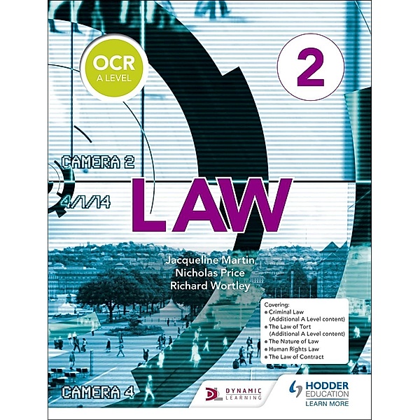 OCR A Level Law Book 2 / Hodder Education, Jacqueline Martin, Richard Wortley, Nicholas Price