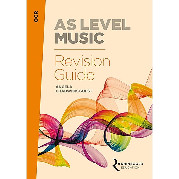 OCR AS Level Music Revision Guide, Angela Chadwick-Guest