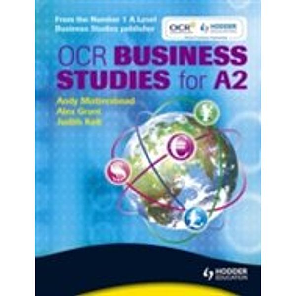 OCR Business Studies for A2, Judith Kelt, Alex Grant, Andy Mottershead