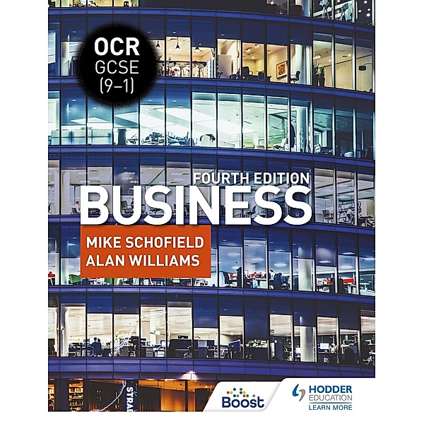 OCR GCSE (9-1) Business, Fourth Edition, Mike Schofield, Alan Williams