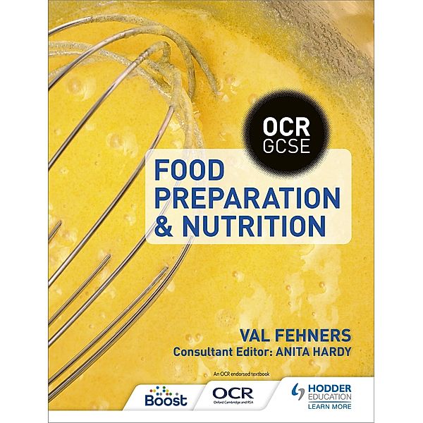 OCR GCSE Food Preparation and Nutrition, Val Fehners