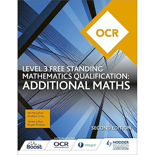 OCR Level 3 Free Standing Mathematics Qualification: Additional Maths (2nd edition), Val Hanrahan, Andrew Ginty