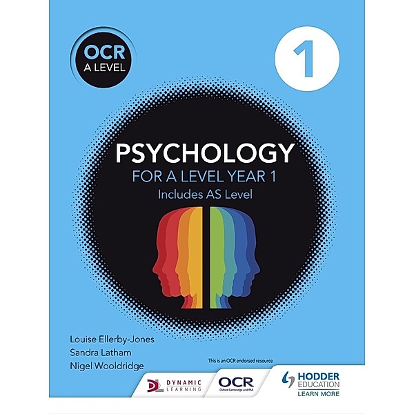 OCR Psychology for A Level Book 1, Louise Ellerby-Jones, Sandra Latham, Nigel Wooldridge