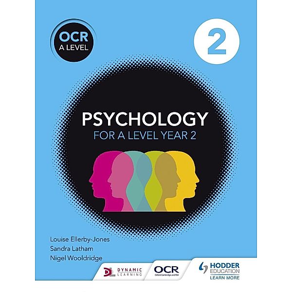 OCR Psychology for A Level Book 2, Louise Ellerby-Jones, Sandra Latham, Nigel Wooldridge