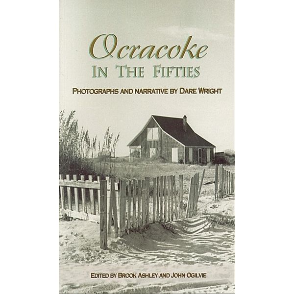 Ocracoke in the Fifties, Dare Wright