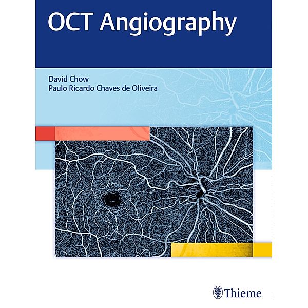 OCT Angiography, David Chow