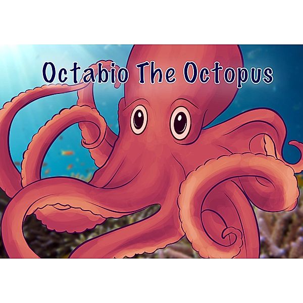 Octabio the Octopus, Efi P. Fisher