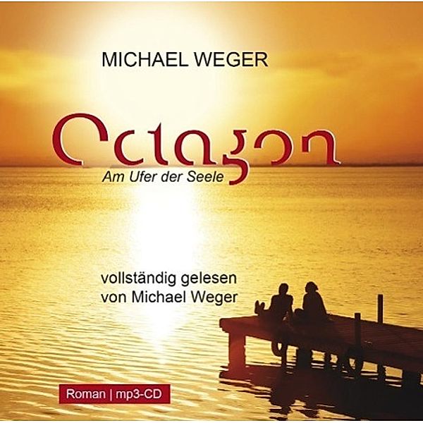 Octagon - Am Ufer der Seele, MP3-CD, Michael Weger