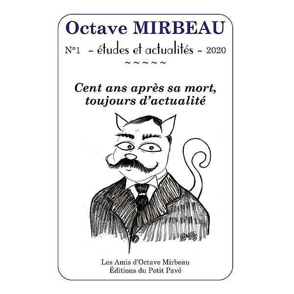 Octave Mirbeau - Études et actualités - N° 1 - 2020, Les Amis d'Octave Mirbeau