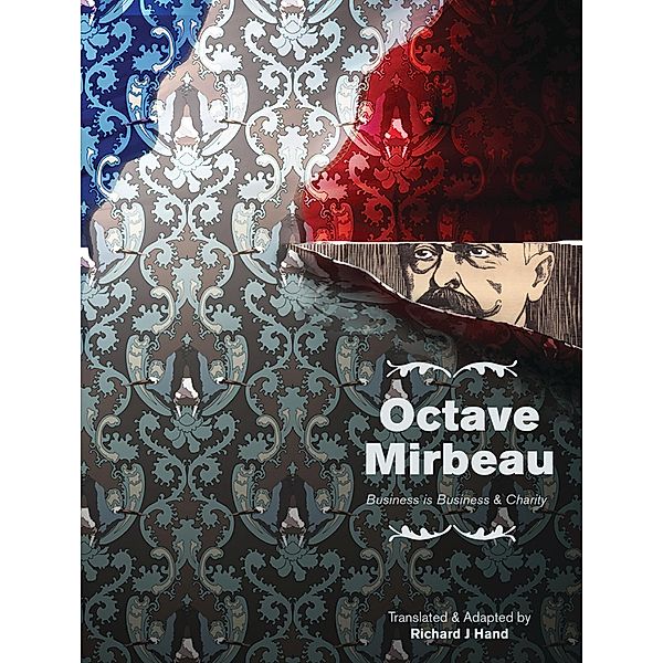 Octave Mirbeau: Two Plays / ISSN, Richard Hand
