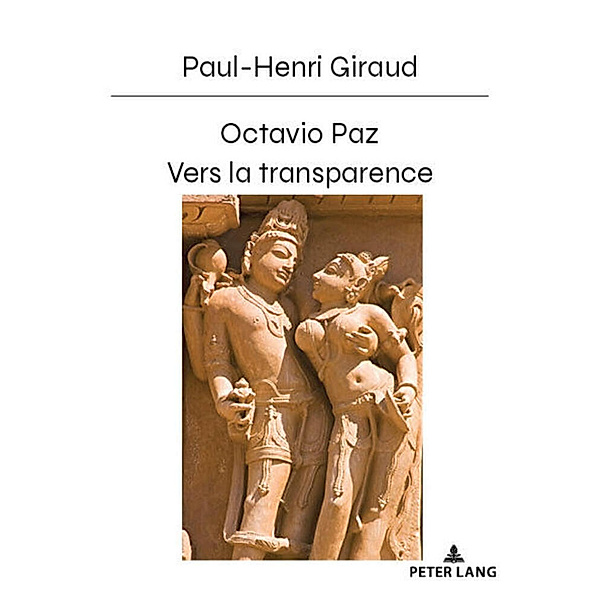 Octavio Paz, Paul-Henri Giraud